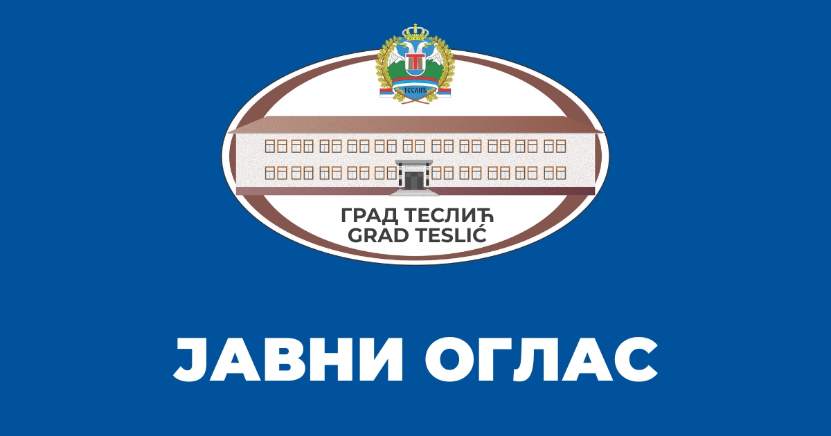 javni oglas grad teslic CIR